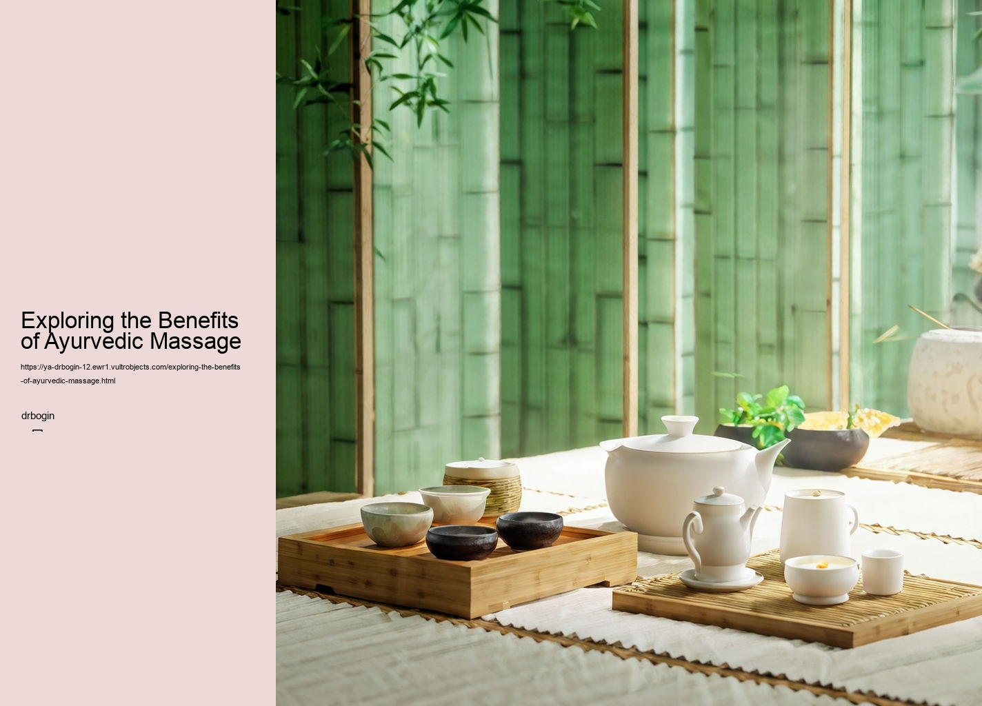 Exploring the Benefits of Ayurvedic Massage